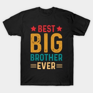 Best Big Brother Ever T-Shirt